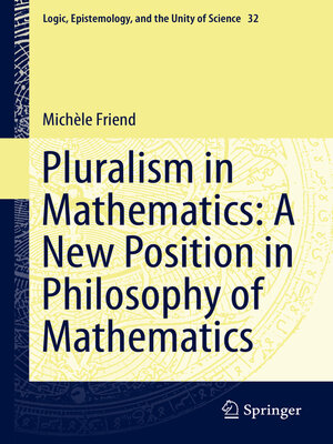 cover image of Pluralism in Mathematics